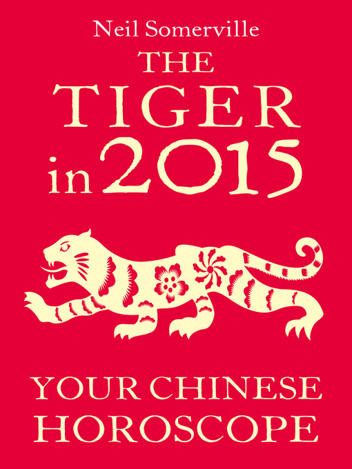 Title details for The Tiger in 2015 by Neil Somerville - Available